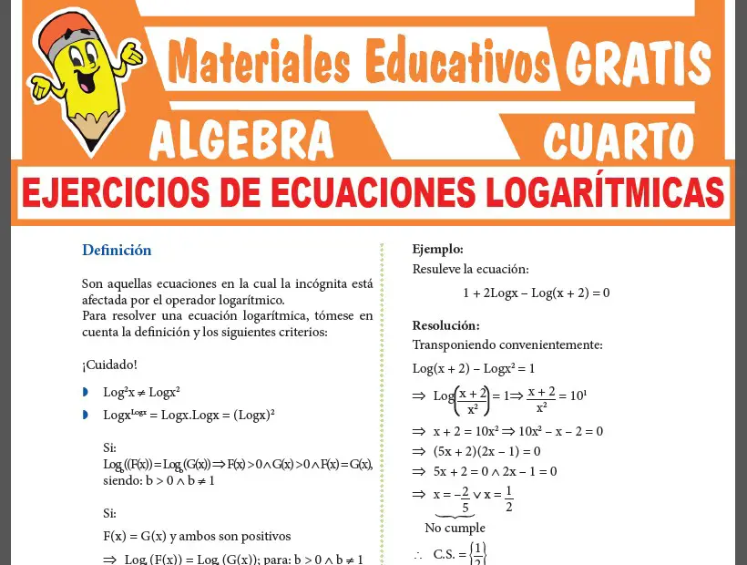 Ejercicios de Ecuaciones Logarítmicas para Cuarto Grado de Secundaria