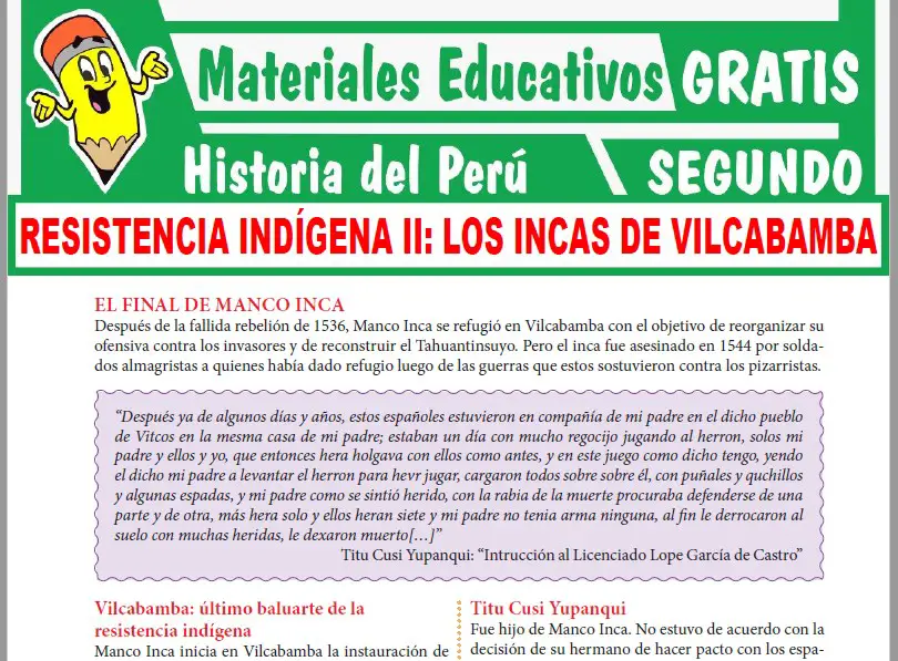Los Incas de Vilcabamba para Segundo Grado de Secundaria..