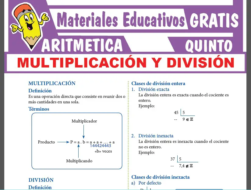 Multiplicación y División para Quinto Grado de Secundaria