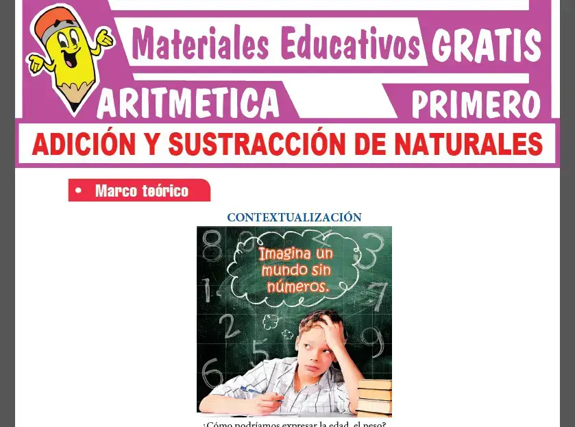 Adición y Sustracción de Naturales para Primer Grado de Secundaria