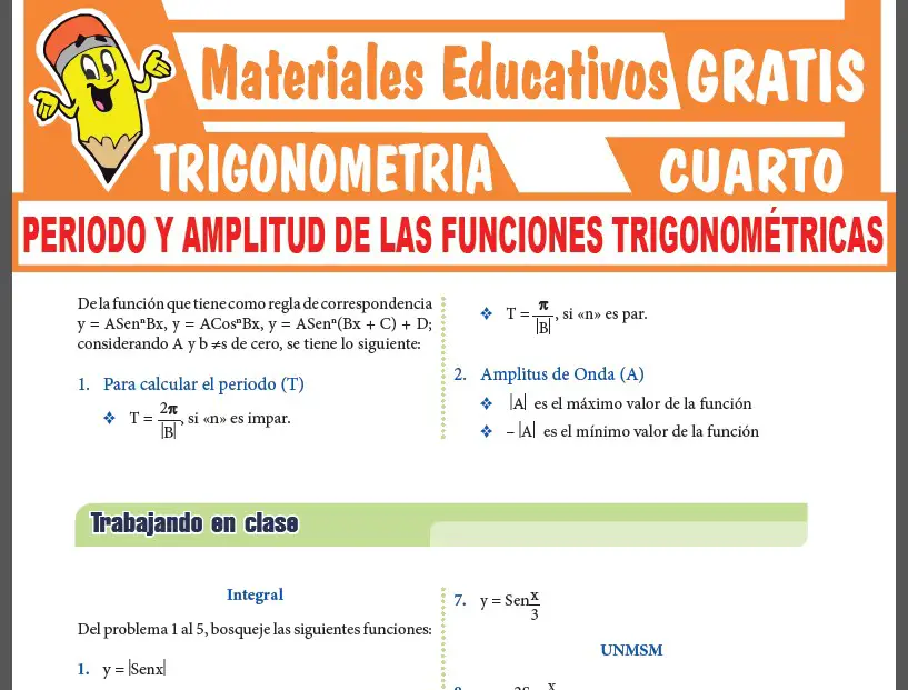 Periodo y Amplitud de las Funciones Trigonométricas para Cuarto Grado de Secundaria