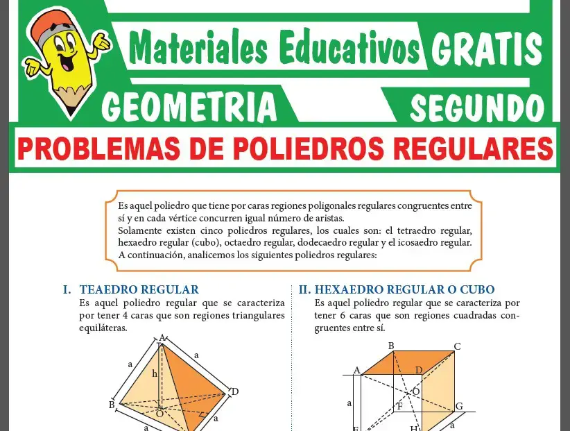 Problemas de Poliedros Regulares para Segundo Grado de Secundaria