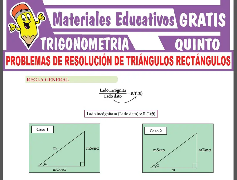 Problemas de Resolución de Triángulos Rectángulos para Quinto Grado de Secundaria
