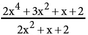 ejercicios de Divicion Algebraica